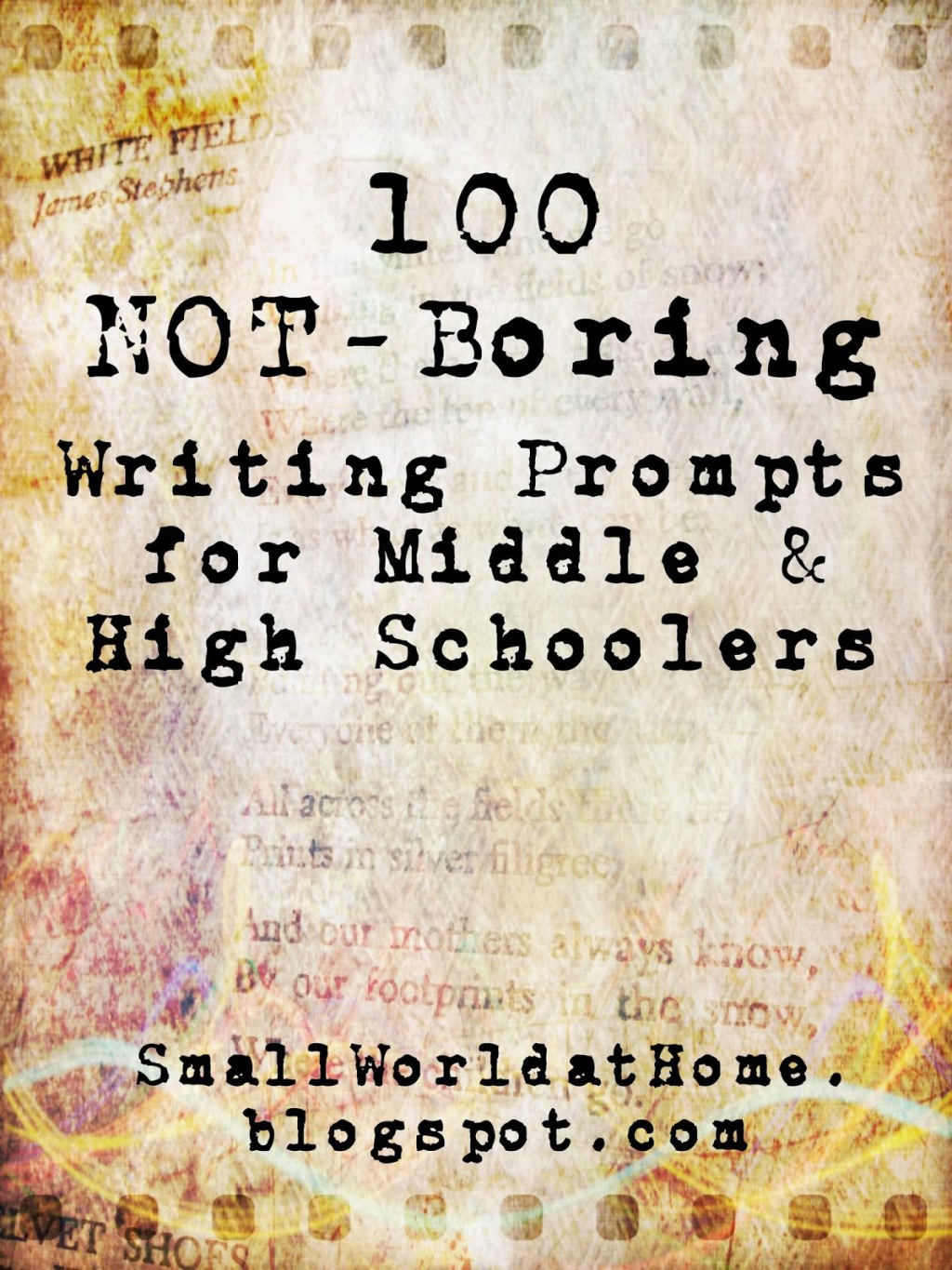 Picture of: SmallWorld:  Not-Boring Writing Prompts for Middle- and High